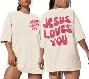 Christian Jesus Shirts for Women Oversized Jesus Loves You Tshirts Religious Faith Shirt Inspirational Graphic Tees