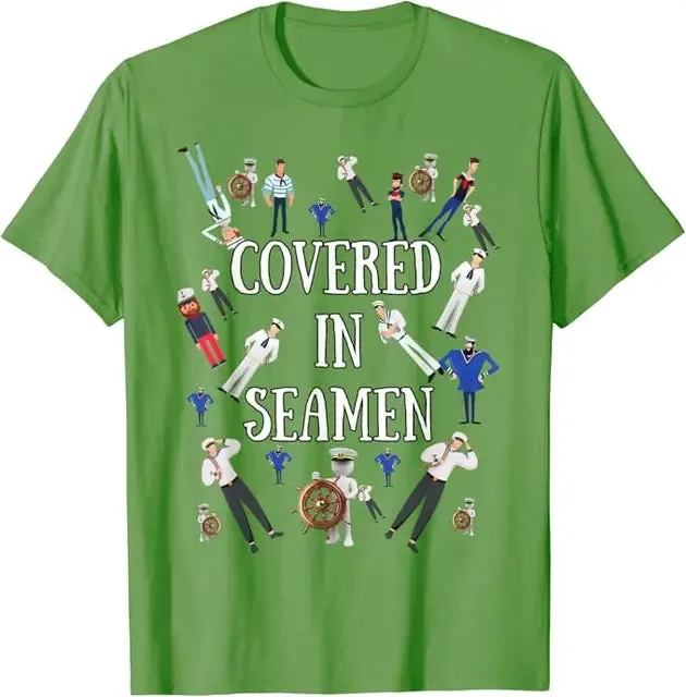 Covered In Seamen T-Shirt