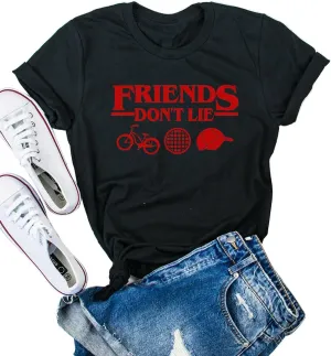Friends Don't Lie Tshirt Womens Graphic Tees Vintage T-Shirts for Teen Girls