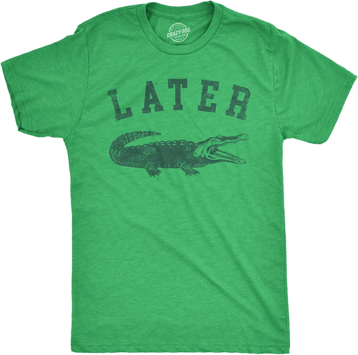 Mens Later Alligator T Shirt Funny Gator Joke Saying Tee for Guys