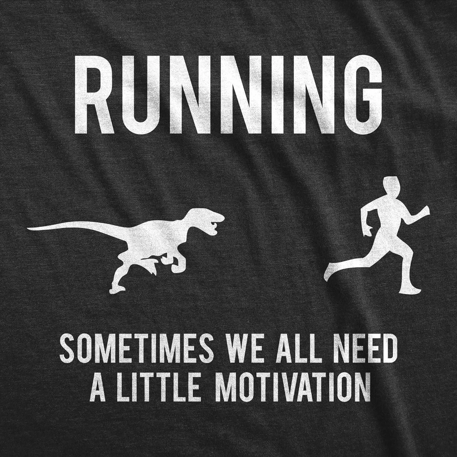 Mens Running Motivation Raptor Chase T Shirt Funny Dinosaur Tee Nerdy Graphic